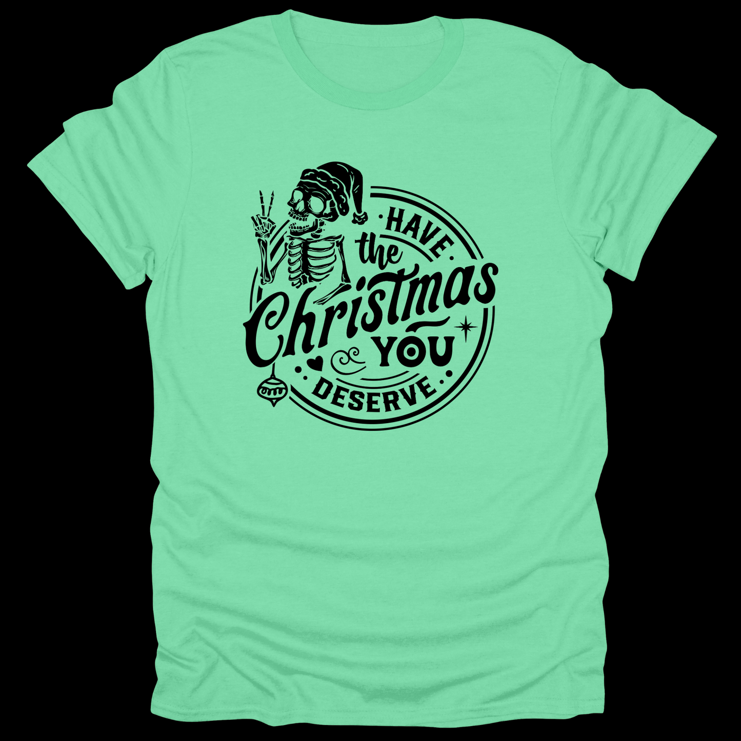 Have the Christmas You Deserve