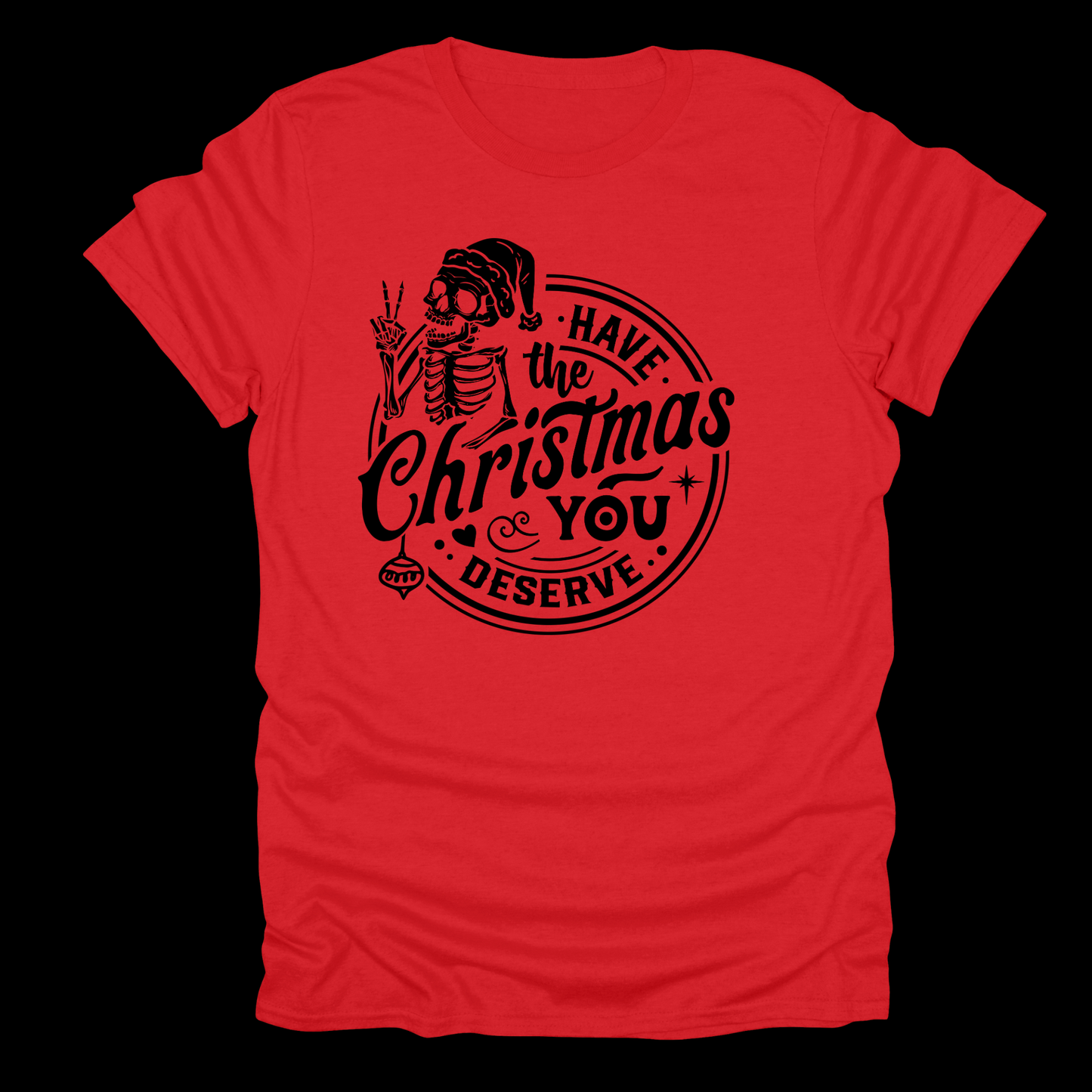 Have the Christmas You Deserve